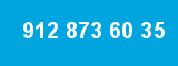 912 873 60 35